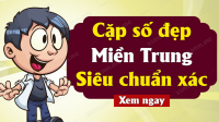 Dự đoán XSMT 12/09/2025 - Dự đoán Xổ Số Miền Trung hôm nay ngày 12-09-2025