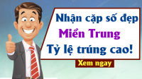 Dự đoán XSMT 19/08/2025 - Dự đoán Xổ Số Miền Trung hôm nay ngày 19-08-2025
